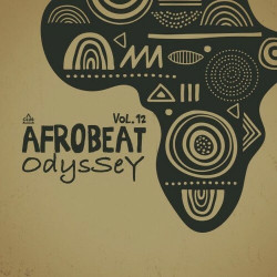 Afrobeat Odyssey, Vol. 12  