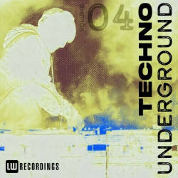 Techno Underground, Vol. 04  