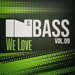 In Bass We Love, Vol.09  