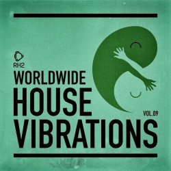 Worldwide House Vibrations Vol. 9  