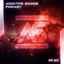 Addictive Sounds Podcast 811