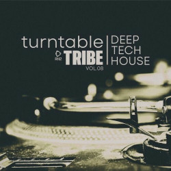 Turntable Tribe - Deep-Tech-House, Vol.08  