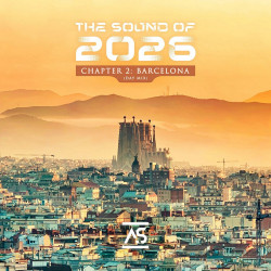 The Sound of 2026, Chapter 2: Barcelona (Day Mix)