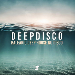 Deep Disco - Balearic Deep House Nu Disco