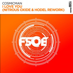 I Love You (Nitrous Oxide & Hodel Rework)
