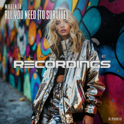 All You Need (To Survive)