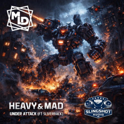 Heavy & Mad - Under Attack