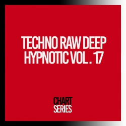 Techno Raw Deep Hypnotic, Vol.17  