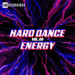 Hard Dance Energy, Vol. 05  