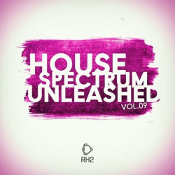 House Spectrum Unleashed Vol. 9  