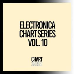 Electronica Chart Series, Vol. 10  