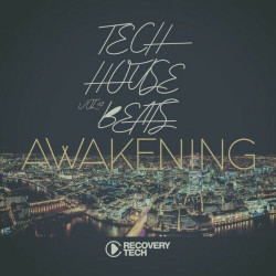 Tech House Beats Awakening, Vol.09  