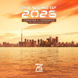 The Sound of 2026, Chapter 1: Toronto (Day Mix) 