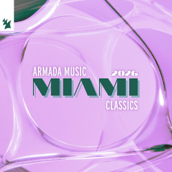 Armada Music - Miami Classics