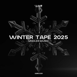 Uncles Music ''Winter Tape 2025''
