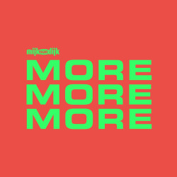 MORE