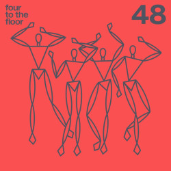 Four To The Floor 48