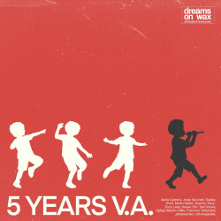 Dreams On Wax 5 Years VA