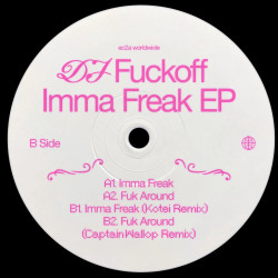 Imma Freak EP Remixes
