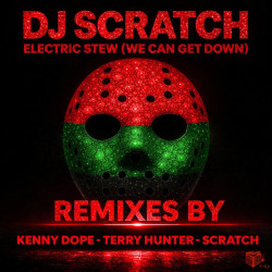 Electric Stew (We Can Get Down) (Remixes)