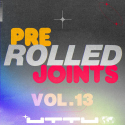 200% Garage: Pre-Rolled Joints, Vol. 13