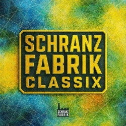 Schranz Fabrik Classix, Vol. 3  