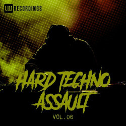 Hard Techno Assault, Vol. 06  