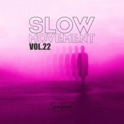 Slow Movement, Vol.22  