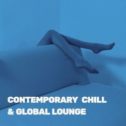 Contemporary Chill & Global Lounge  