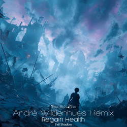 Regain Health (André Wildenhues Remix)