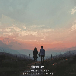 Lovers Walk (Alley SA Remix)