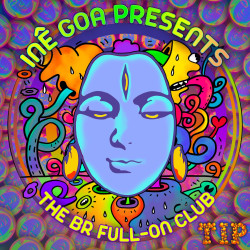 Inê Goa Presents The BR Full-On Club