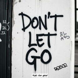 Don't Let Go
