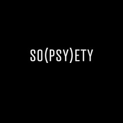 SO(PSY)ETY RECORDINGS