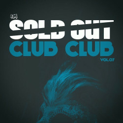 Sold Out Club Club, Vol.07  