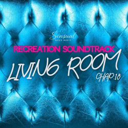 Living Room, Recreation Soundtrack, Chap.18  