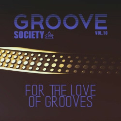 For the Love of Grooves, Vol. 10  