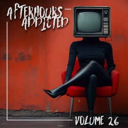 Afterhours Addicted, Vol. 26  