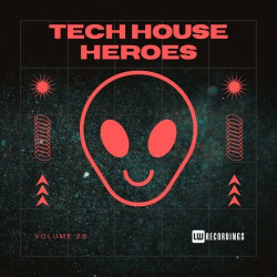 Tech House Heroes, Vol. 28  