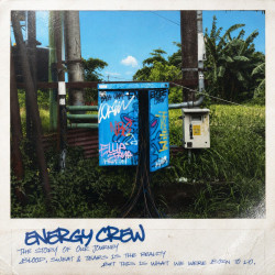Energy Crew Pt. 1