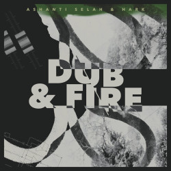 Dub & Fire