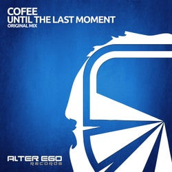 Until The Last Moment