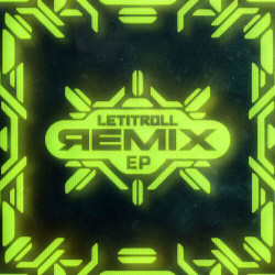 Let It Roll Remix 