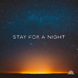 Stay for a Night