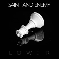 Saint and Enemy