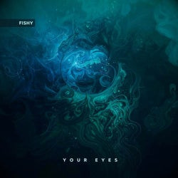 Your Eyes