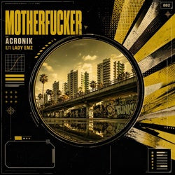 Motherfucker