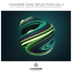 Songspire Sonic Reflections, 50 Tunes In The Mix Vol. 2