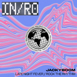 Late Night Fever / Rock The Rhythm