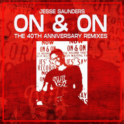 On & On (The 40th Anniversary Remixes)